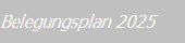Belegungsplan 2025